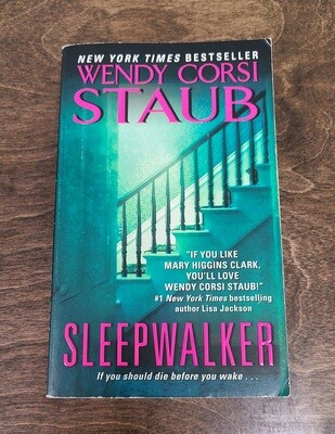 Sleepwalker by Wendy Corsi Staub