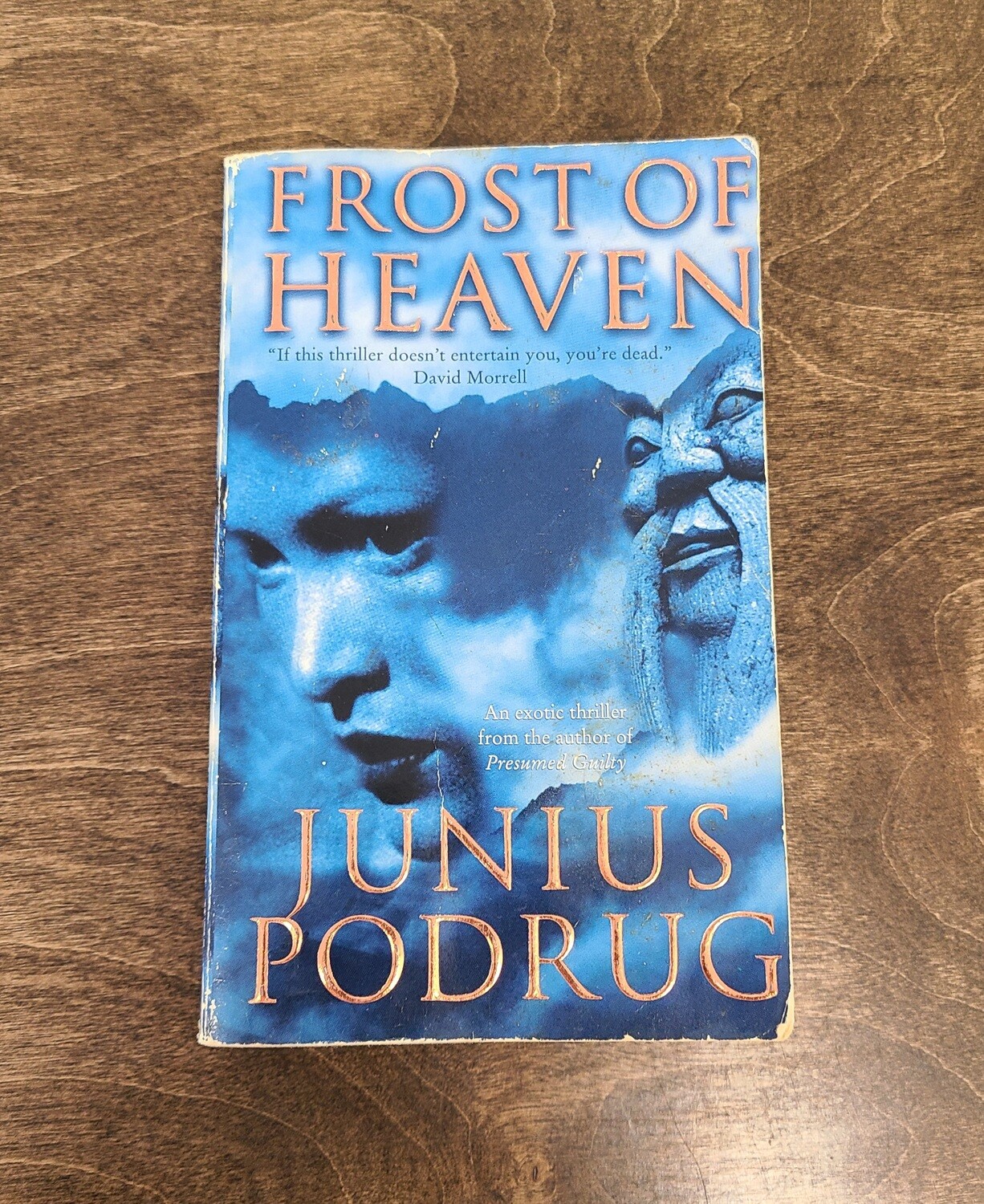 Frost of Heaven by Junius Podrug