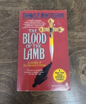 The Blood of the Lamb by Thomas F. Monteleone
