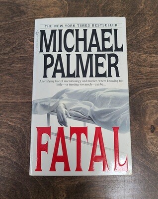 Fatal by Michael Palmer