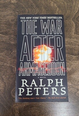 The War After Armageddon by Ralph Peters