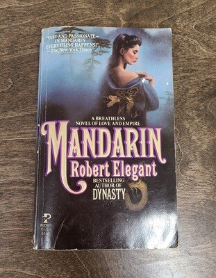 Mandarin by Robert Elegant