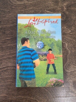 A Dad of His Own by Gail Gaymer Martin