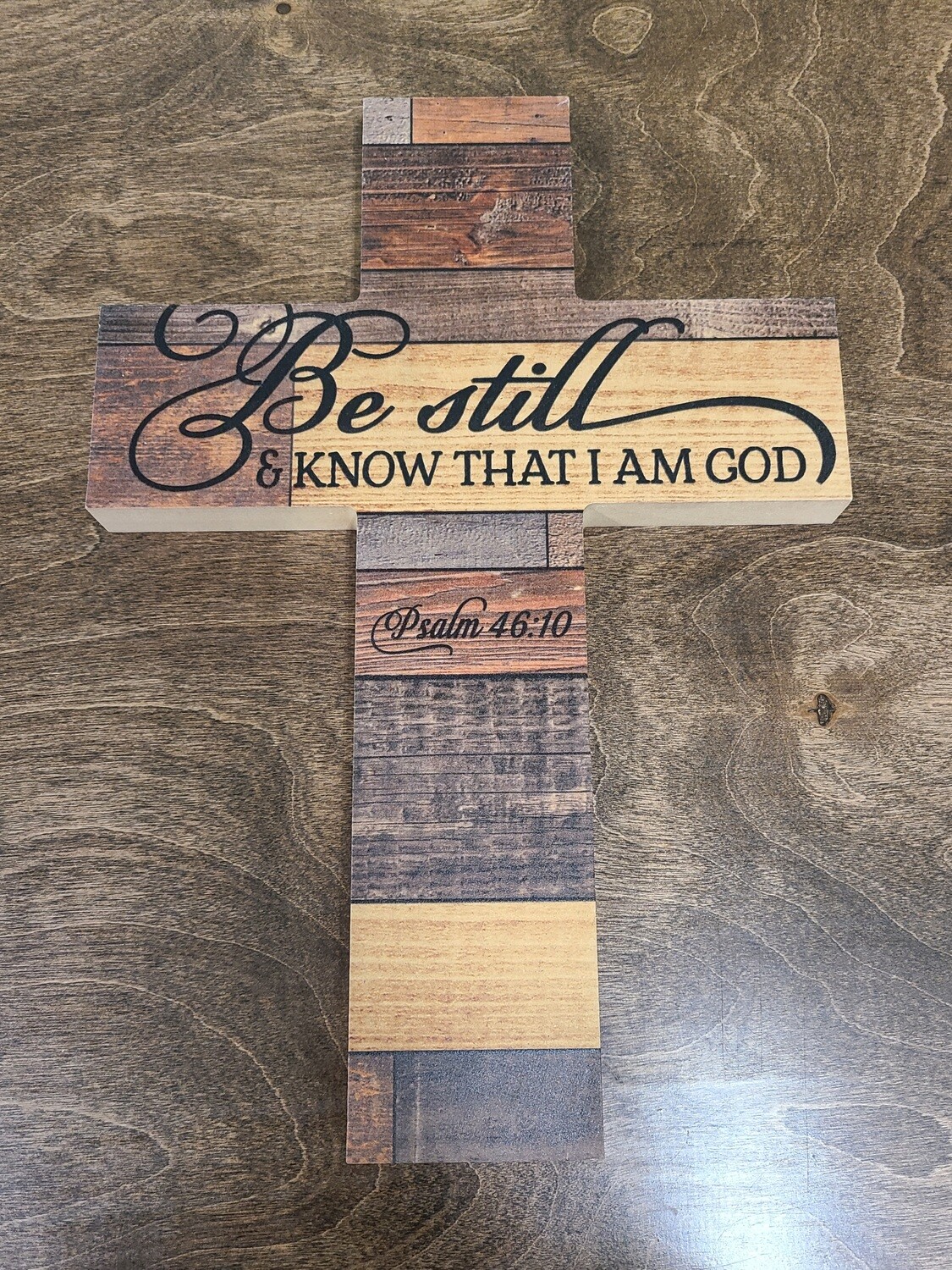 Be Still and Know That I Am God P. Graham Dunn Cross