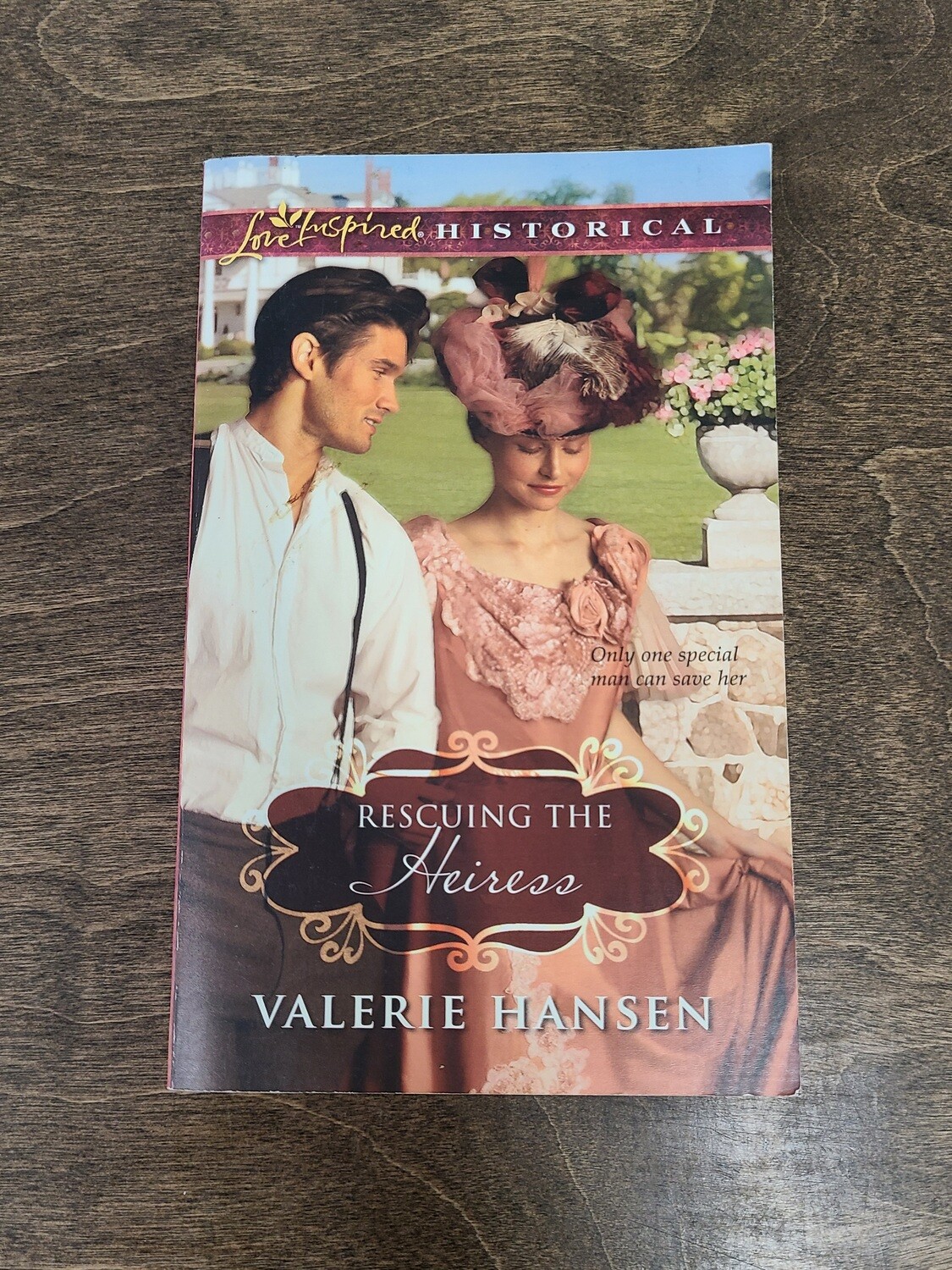 Rescuing the Heiress by Valerie Hansen