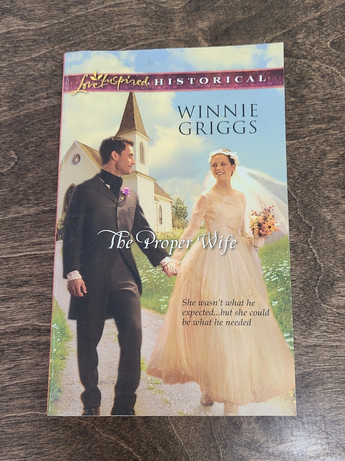 The Proper Wife by Winnie Griggs