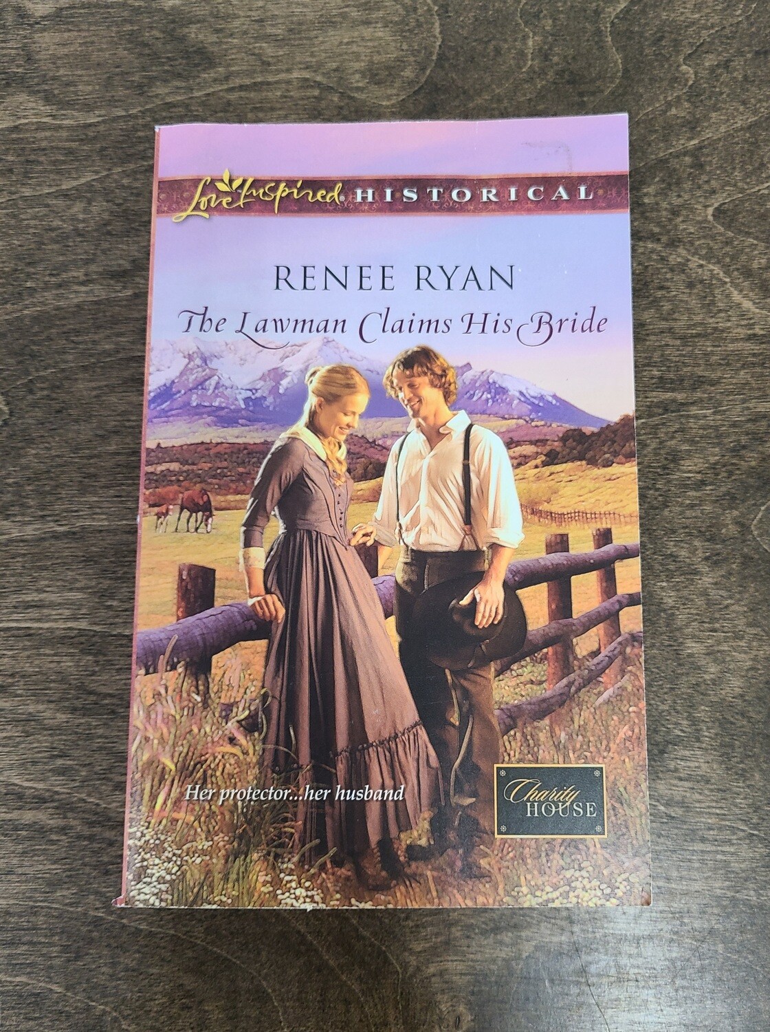 The Lawman Claims His Bride by Renee Ryan