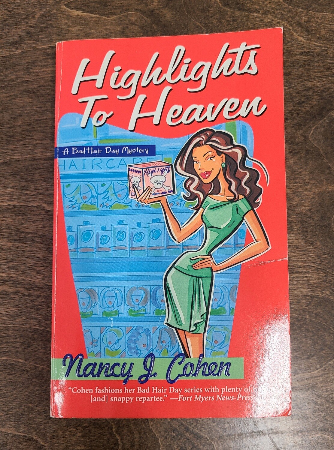 Highlights to Heaven by Nancy J. Cohen
