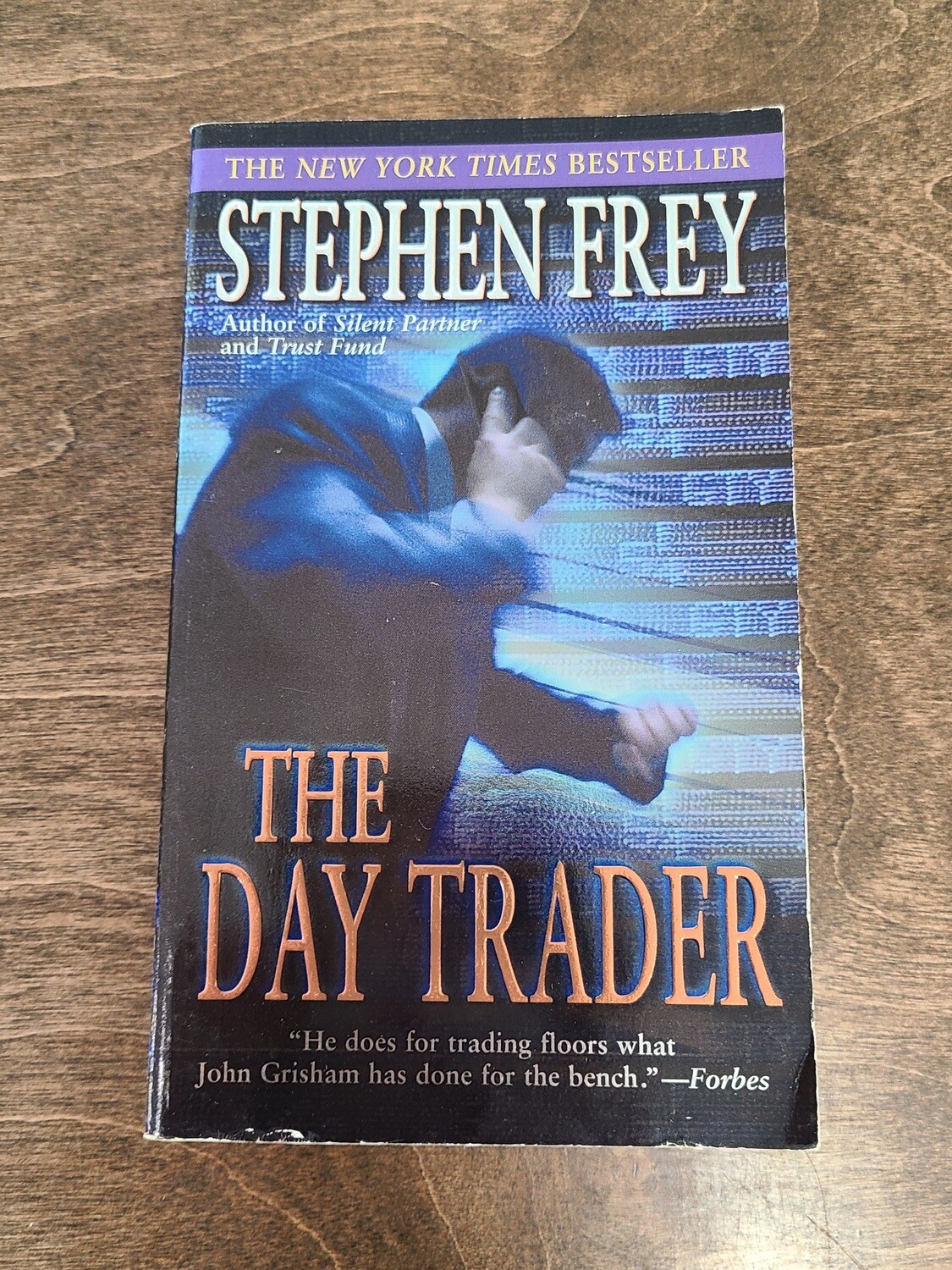The Day Trader by Stephen Frey