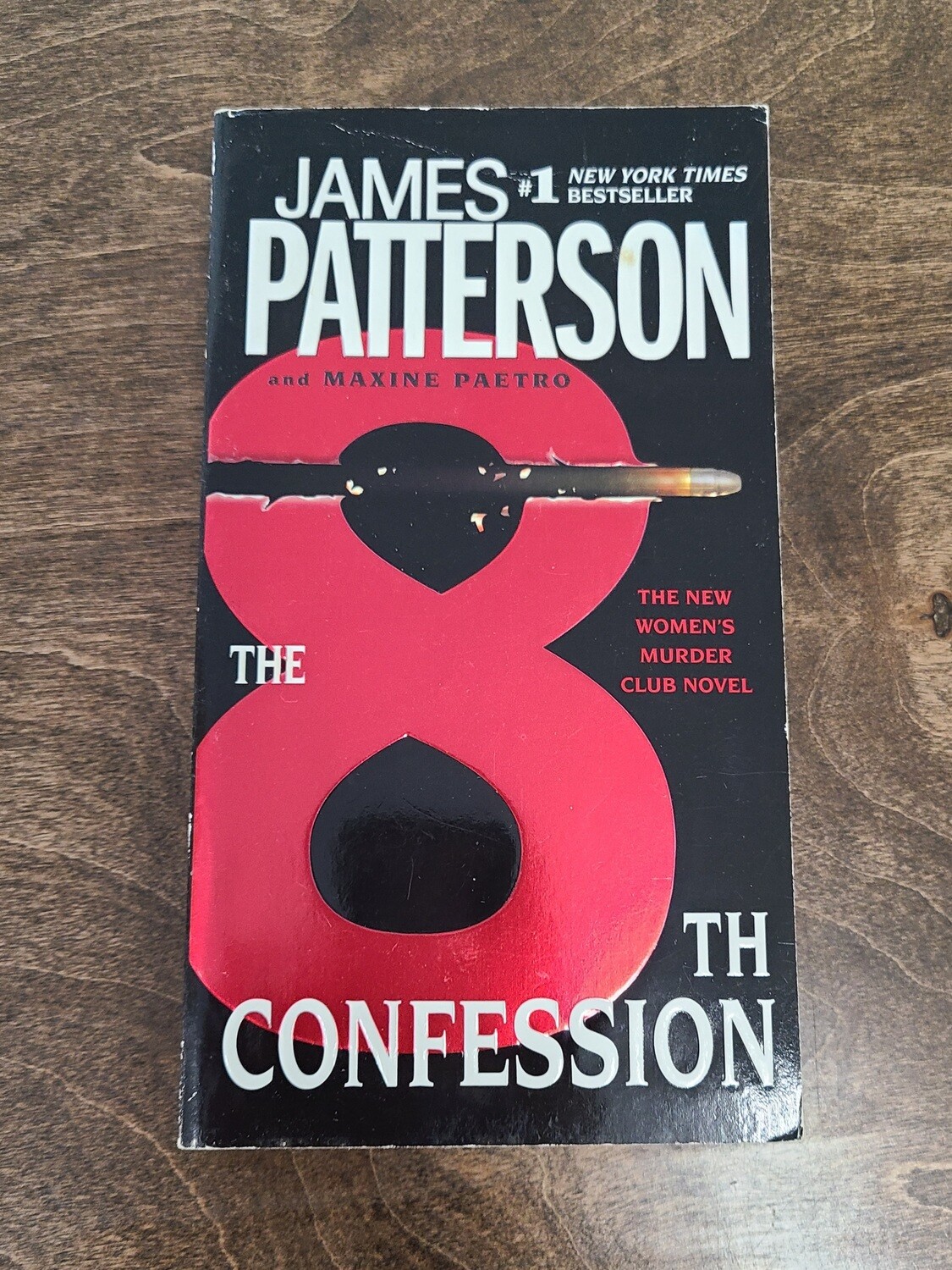The 8th Confession by James Patterson and Maxine Paetro - Paperback