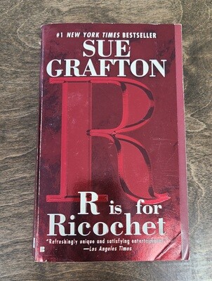 R is for Ricochet by Sue Grafton - Paperback