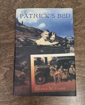 St. Patrick&#39;s Bed by Terence M. Green