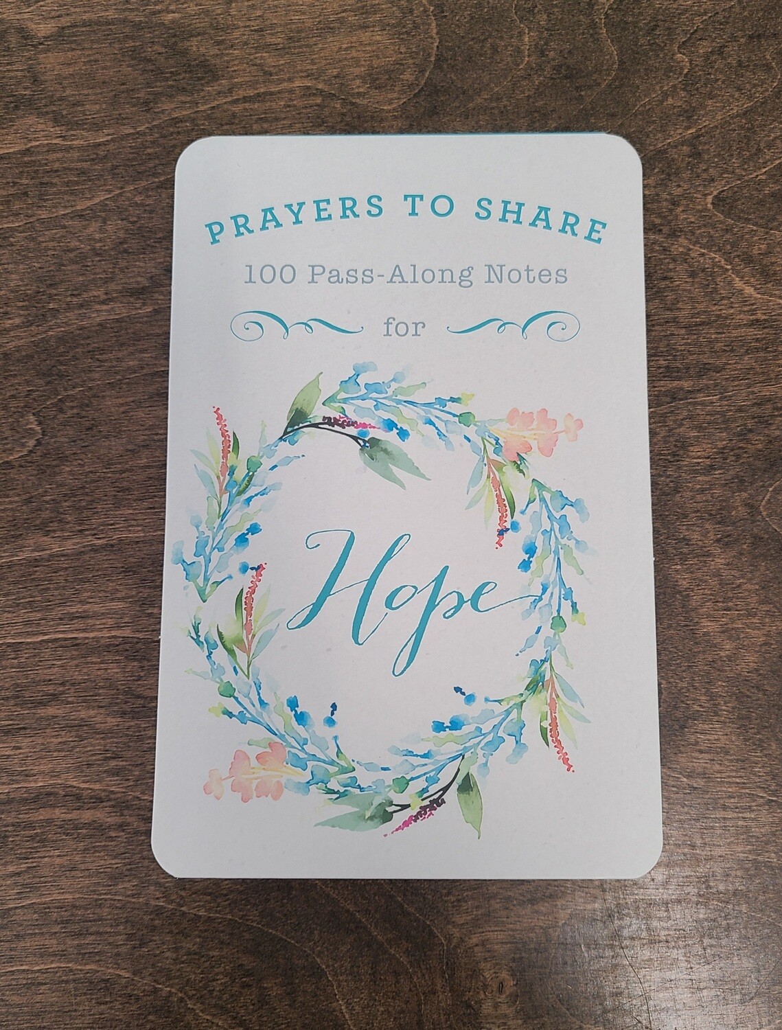 100 Pass-Along Prayer Notes to Share for Hope