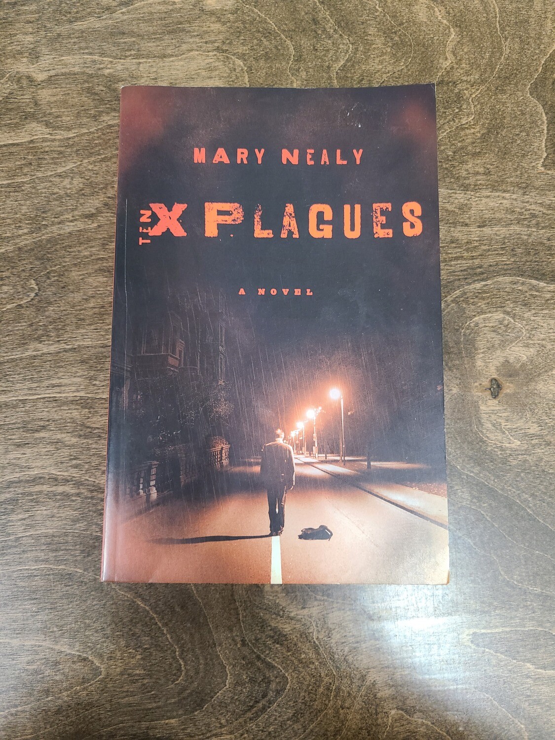 Ten Plagues by Mary Nealy