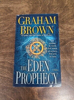 The Eden Prophecy by Graham Brown