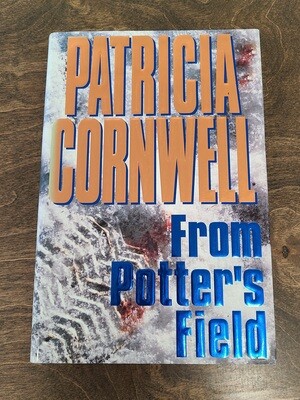 From Potter&#39;s Field by Patricia Cornwell