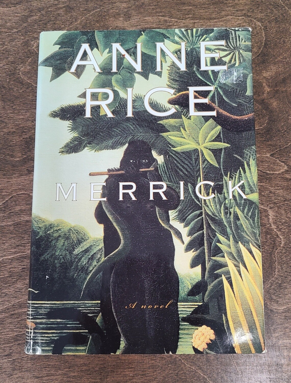 Merrick by Anne Rice