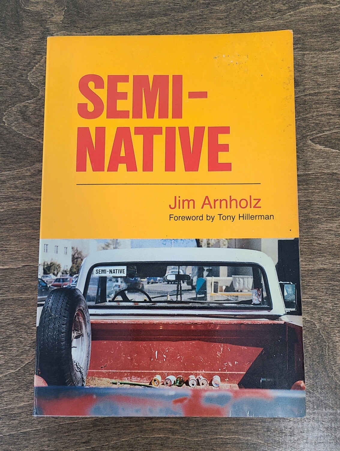 Semi-Native by Jim Arnholz