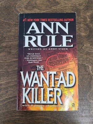 The Want-Ad Killer by Ann Rule