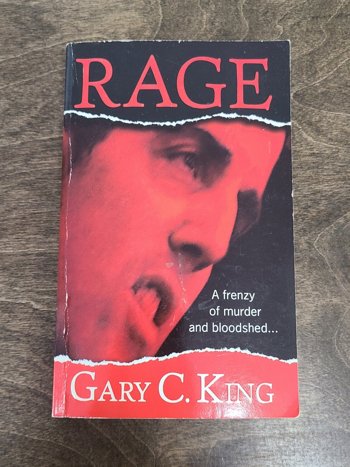 Rage by Gary C. King