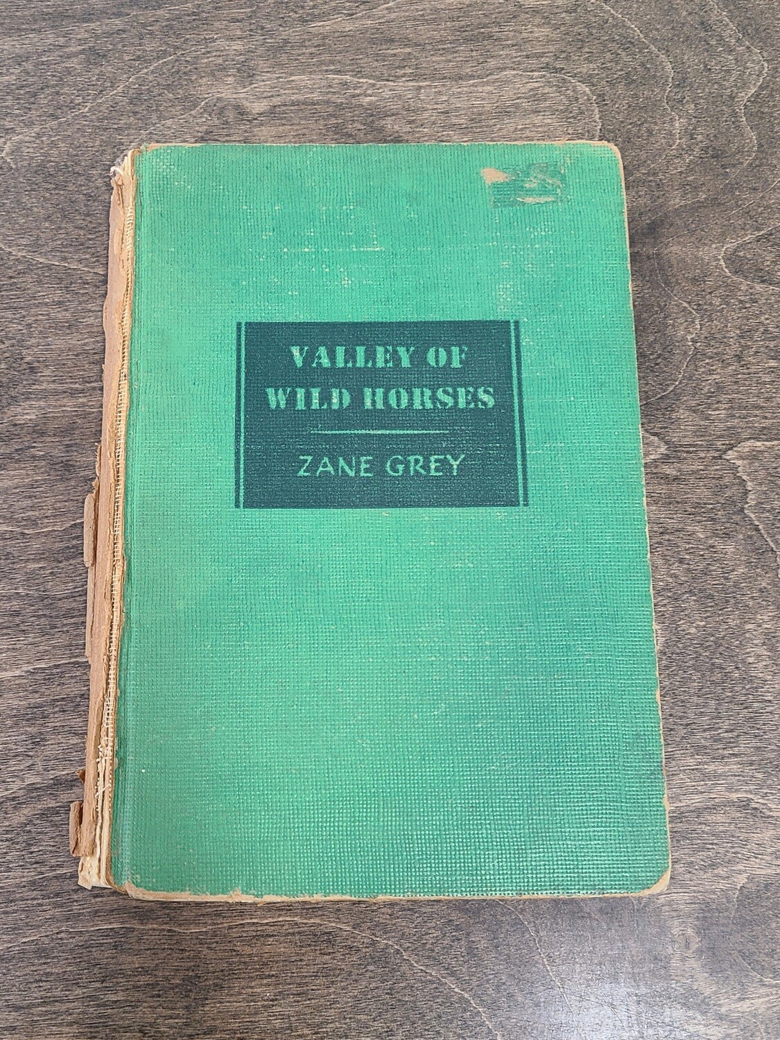 Valley of Wild Horses by Zane Grey