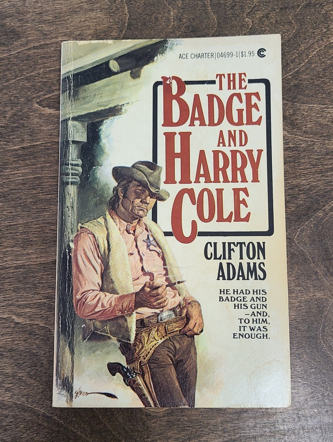 The Badge and Harry Cole by Clifton Adams