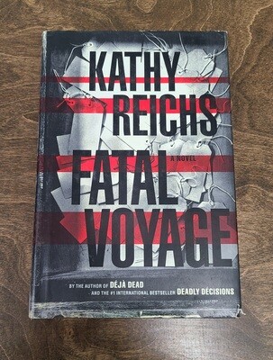 Fatal Voyage by Kathy Reichs