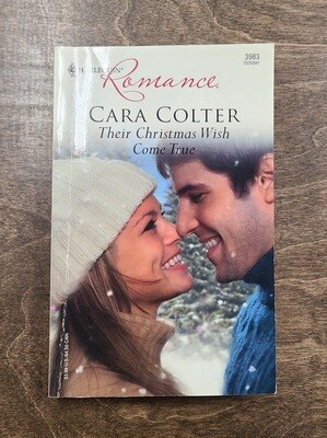 Their Christmas Wish Come True by Cara Colter