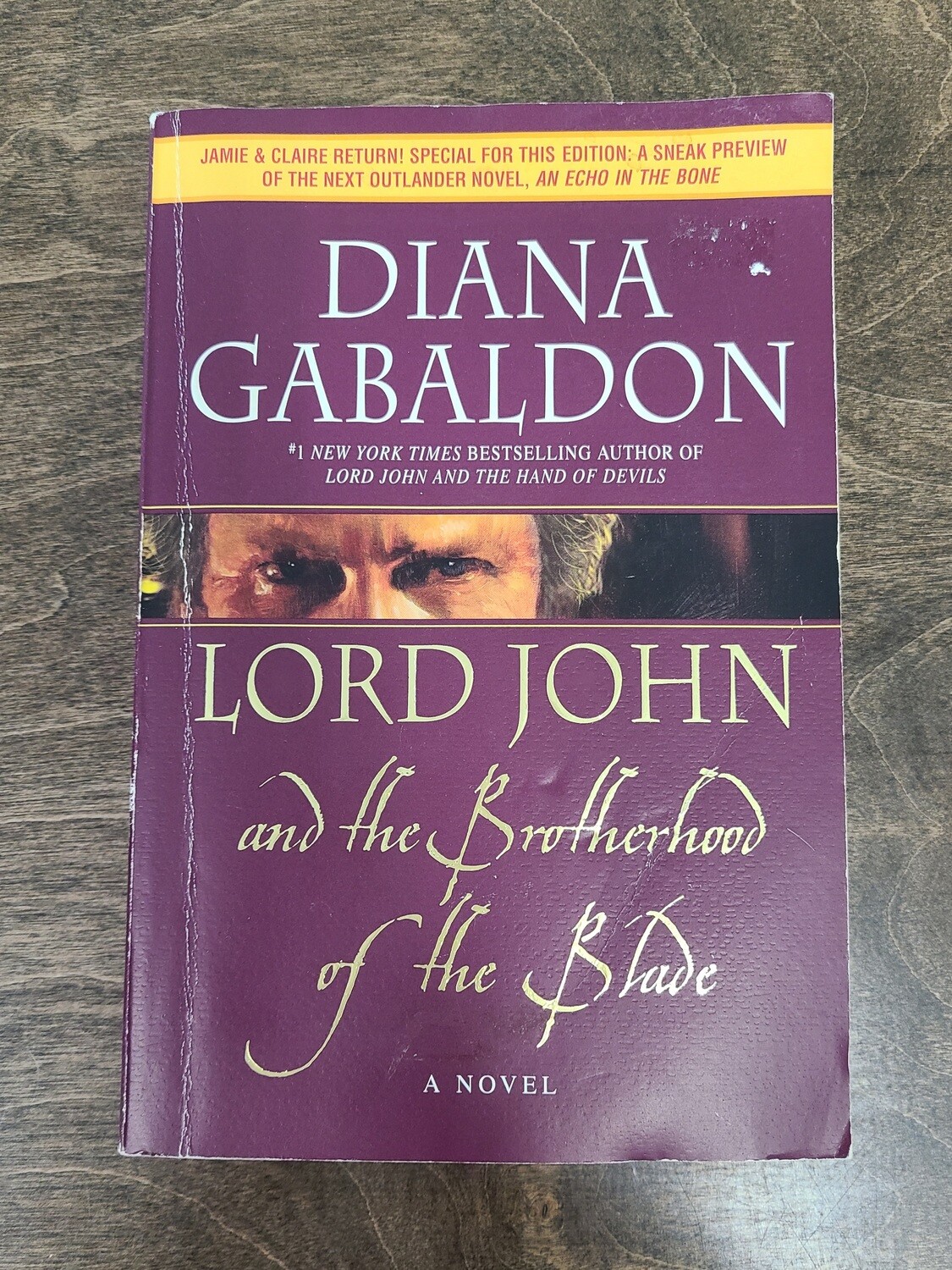 Lord John and the Brotherhood of the Blade by Diana Gabaldon