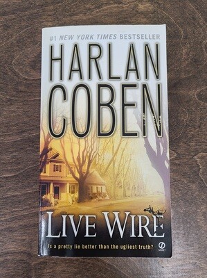 Live Wire by Harlan Coben