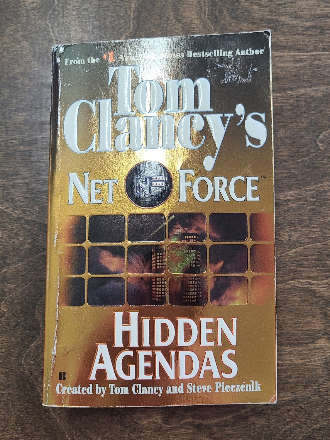 Net Force: Hidden Agendas by Tom Clancy and Steve Pieczenik
