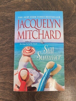 Still Summer by Jacquelyn Mitchard