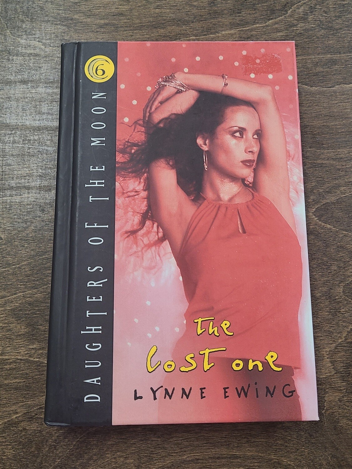 Daughters of the Moon: The Lost One by Lynne Ewing