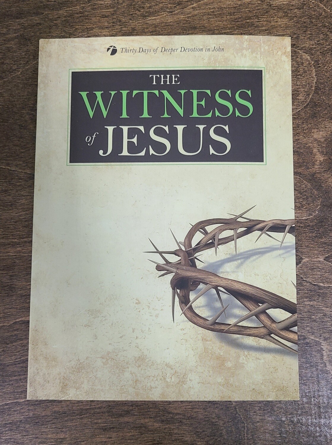 The Witness of Jesus by Kenneth Schenck