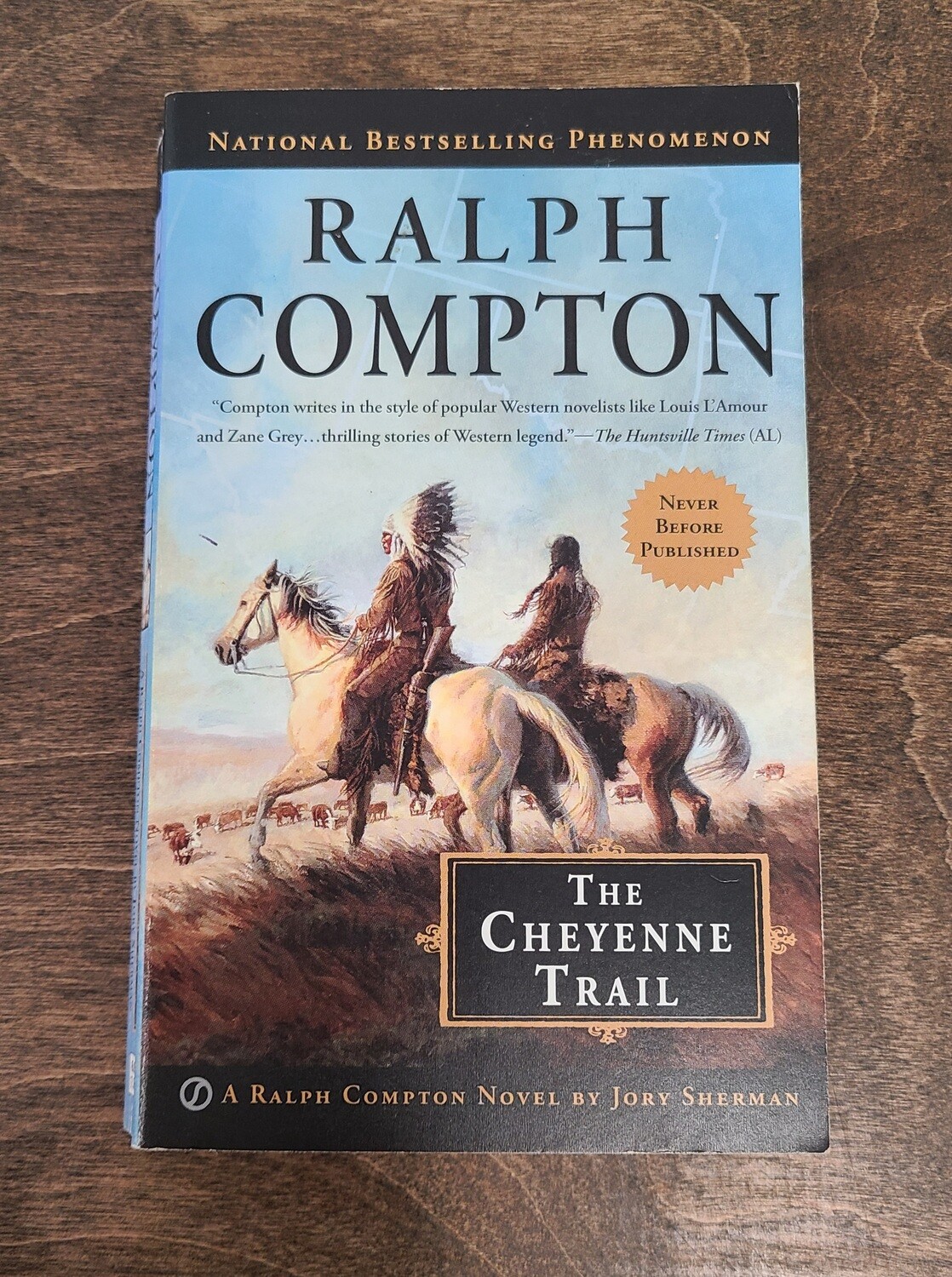 The Cheyenne Trail by Ralph Compton