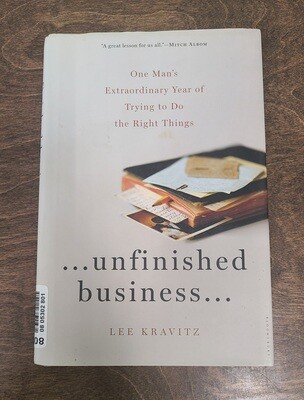 …Unfinished Business... by Lee Kravitz