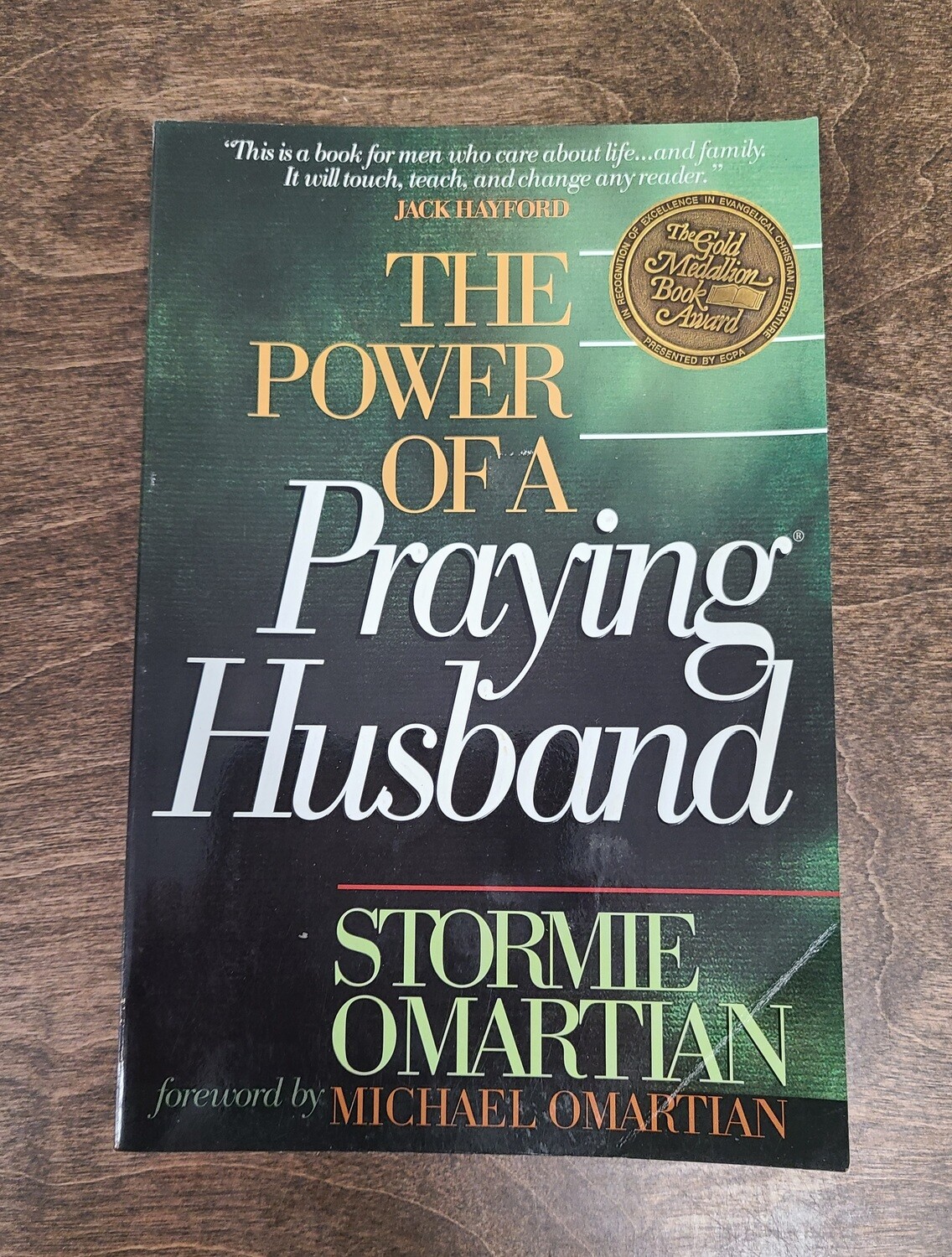 The Power of a Praying Husband by Stormie OMartian