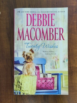 Twenty Wishes by Debbie Macomber