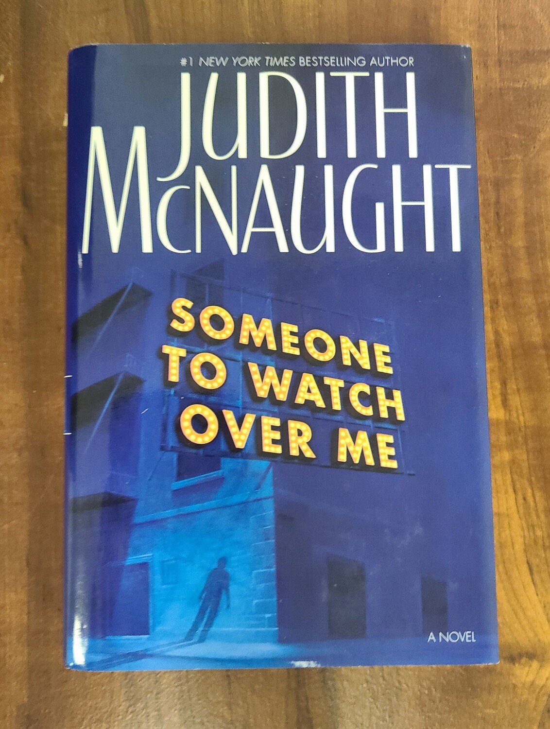 Someone To Watch Over Me by Judith McNaught