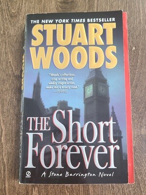 The Short Forever by Stuart Woods