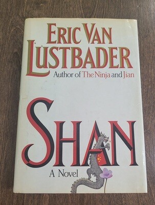 Shan by Eric Van Lustbader