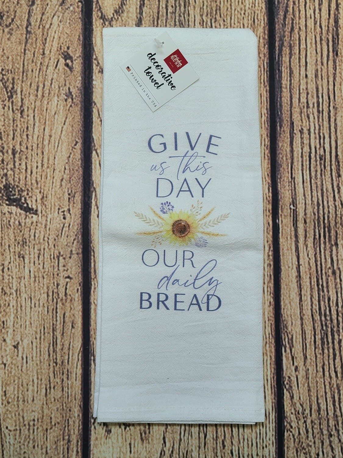 Give us This Day Decorative Tea Towel