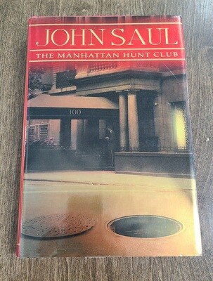 The Manhattan Hunt Club by John Saul