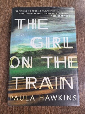 The Girl on the Train by Paula Hawkins - Hardback