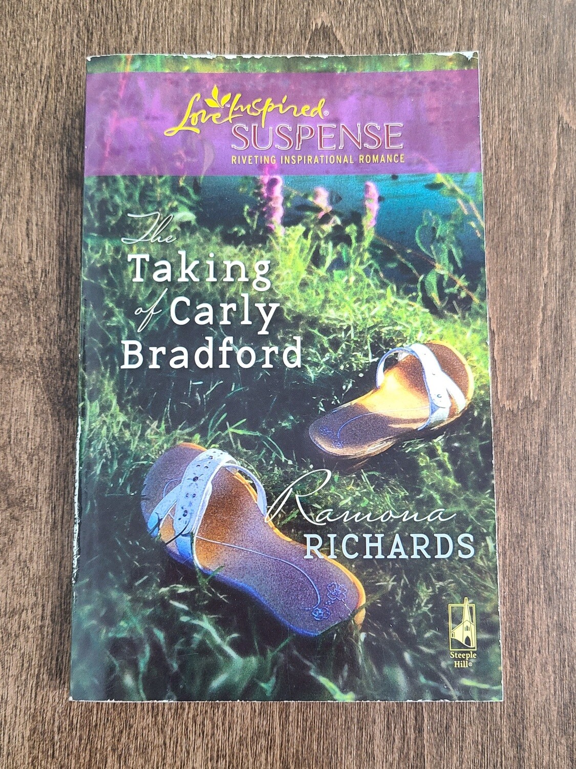The Taking of Carly Bradford by Ramona Richards