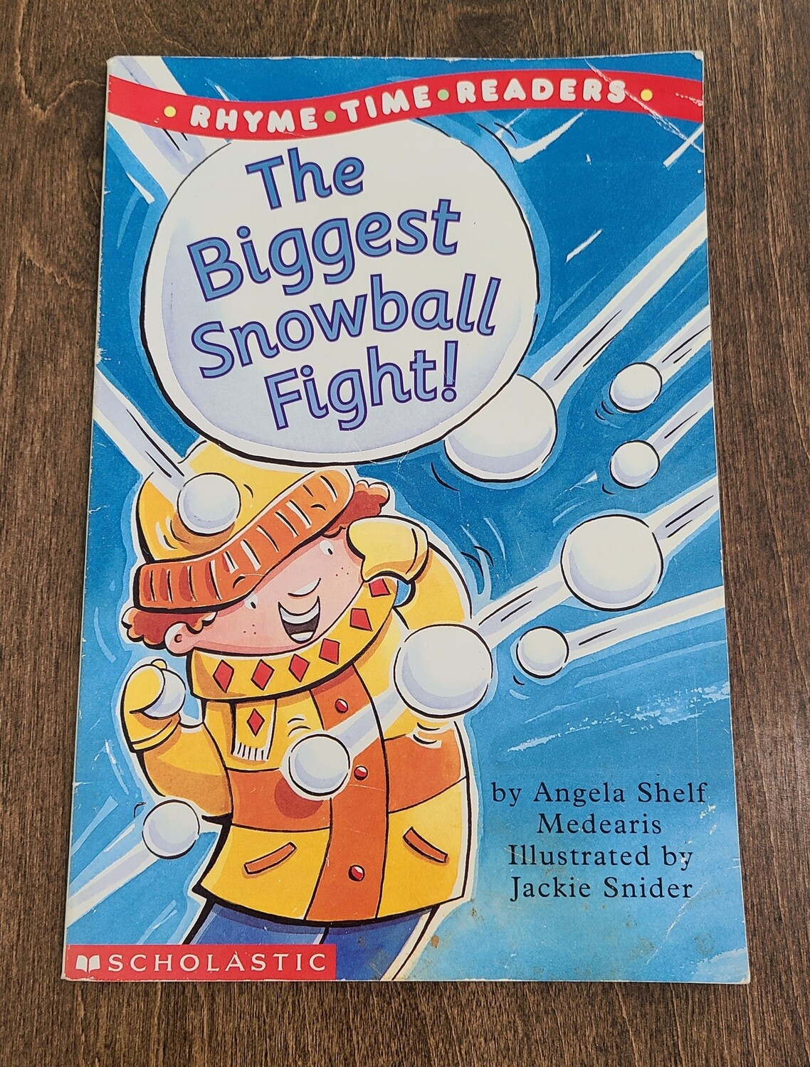 The Biggest Snowball Fight by Angela Shelf Medearis