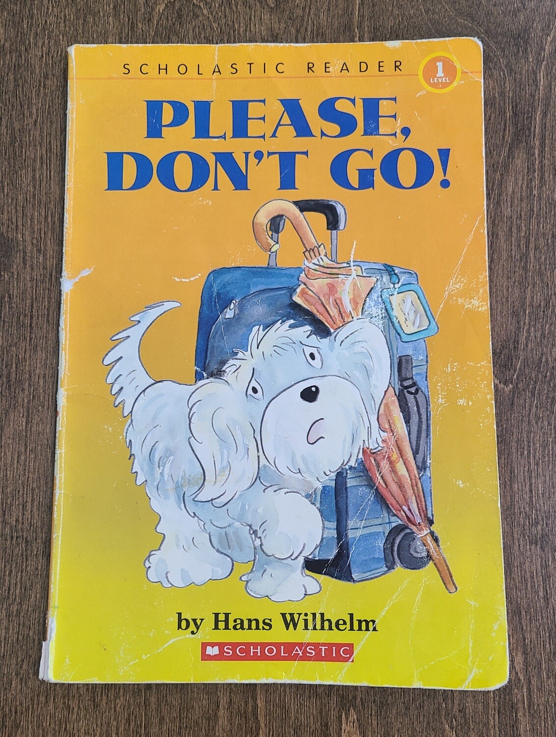 Please Don't Go by Hans Wilhelm