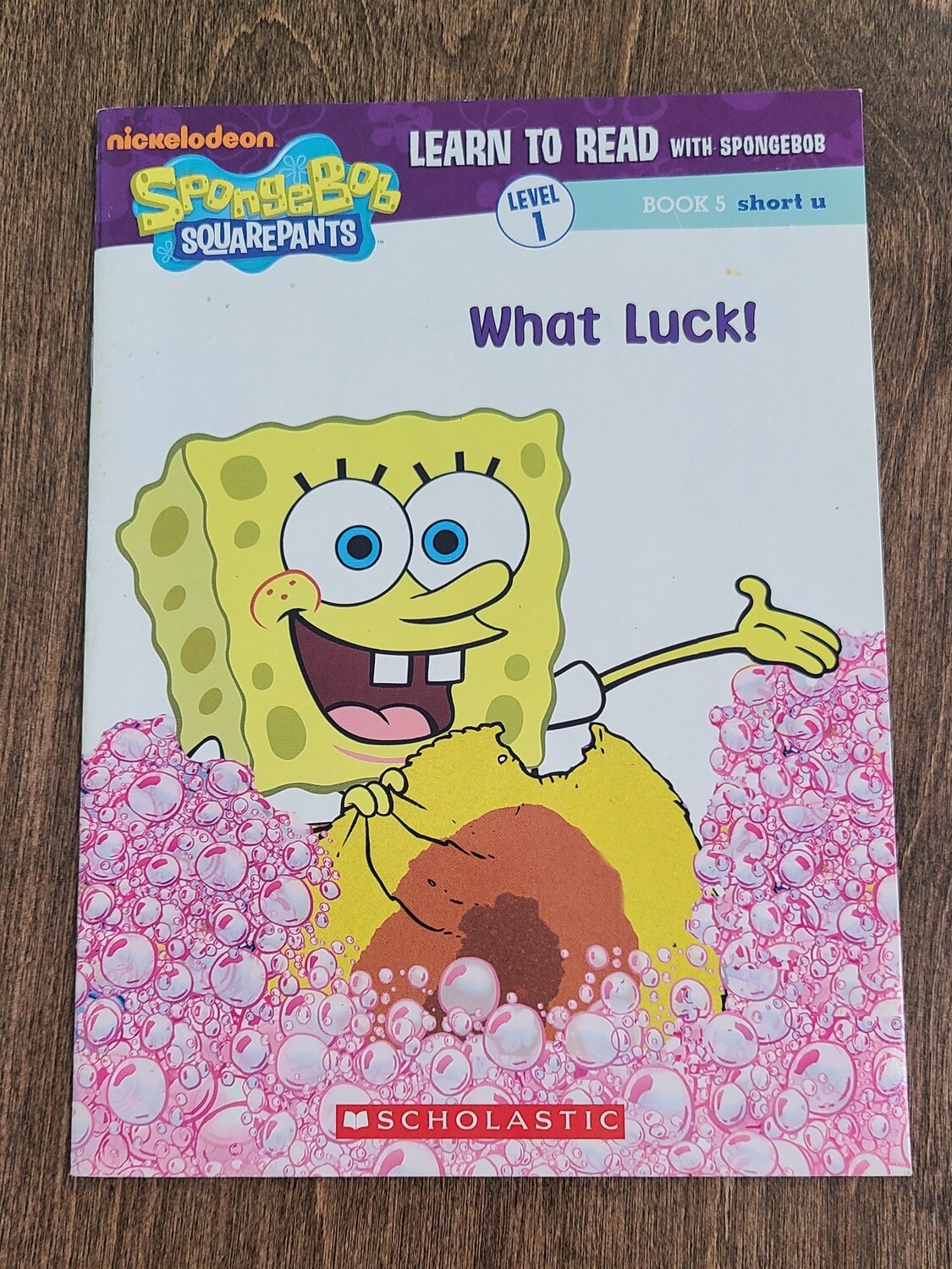 Spongebob Squarepants: What Luck! by Quinlan B. Lee