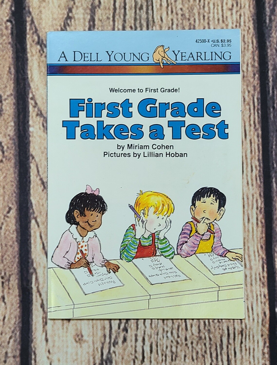 First Grade Takes a Test by Miriam Cohen