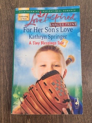For Her Son&#39;s Love by Kathryn Springer